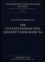 Die Investitionsgueterkreditversicherung