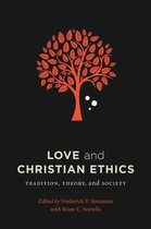 Love and Christian Ethics