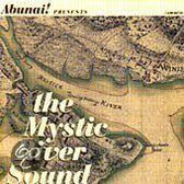 The Mystic River Sound