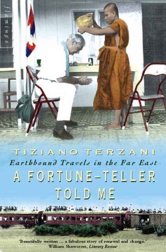 Fortune Teller Told Me - Tiziano Terzani