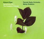 Flemish Radio Orchestra, Martyn Brabbins - Elgar: Symphony No.1/The Kingdom-Prelude (Super Audio CD)