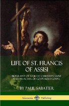 Life of St. Francis of Assisi