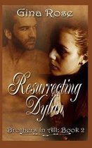 Resurrecting Dylan