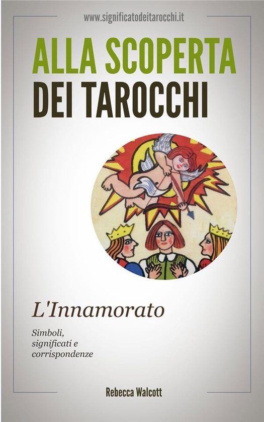 L'Innamorato negli Arcani Maggiori dei Tarocchi - cover