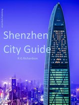 Asia Travel Series 31 - Shenzhen City Guide