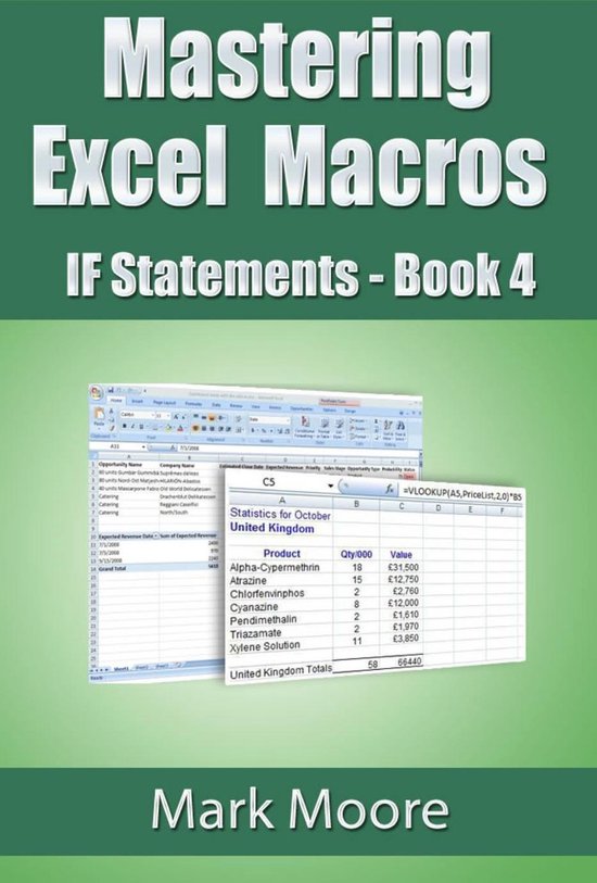 Mastering Excel Macros If Statements Book 4 Ebook Mark Moore 0614