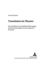 Transued - Arbeiten Zur Theorie Und Praxis Des Uebersetzens- Translation Im Theater