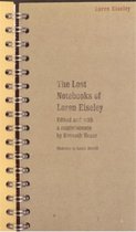 The Lost Notebooks of Loren Eiseley