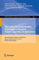 Communications in Computer and Information Science 469 - Information and Communication Technologies in Education, Research, and Industrial Applications