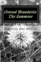 Crossed Boundaries