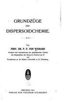 Grundzuge der Dispersoidchemie