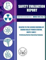 Safety Evaluation Report Related to the License Renewal of Beaver Valley Power Station, Units 1 and 2