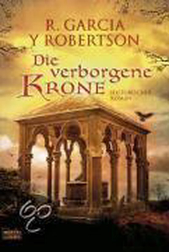 Boek cover Die verborgene Krone van R. Garcia y Robertson (Paperback)