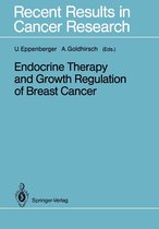 Recent Results in Cancer Research 113 - Endocrine Therapy and Growth Regulation of Breast Cancer