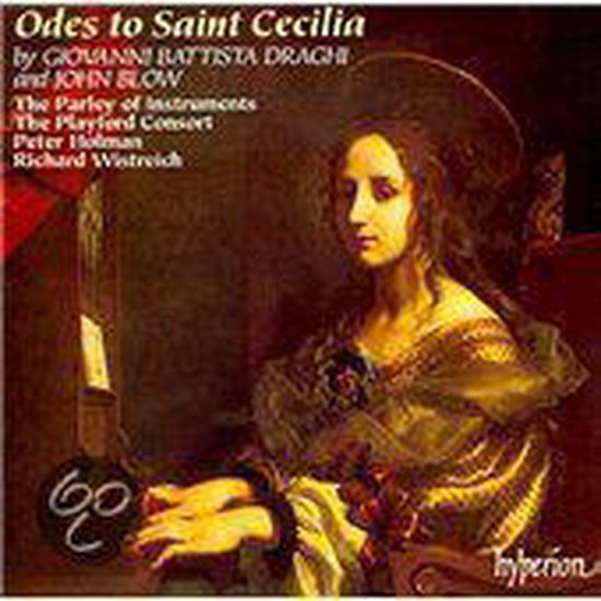 Odes to Saint Cecilia / Holman, Wistreich, le Blanc, et al
