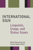 Sociolinguistics in Deaf Communities 21 - International Sign