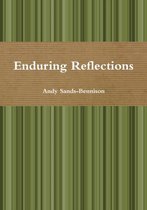 Enduring Reflections