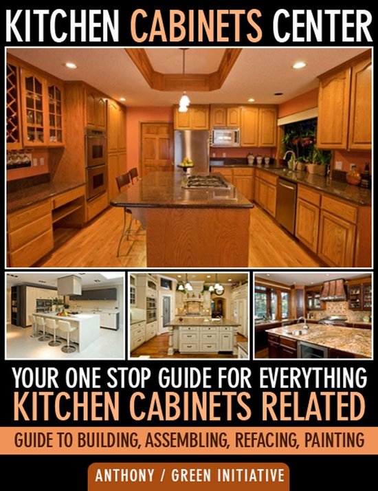 Kitchen Cabinets Center - Your One Stop Guide for Everything ... - cover