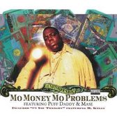 Notorious B.I.G. - Mo' Money, Mo Problems