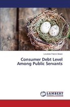 Consumer Debt Level Among Public Servants