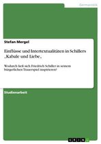 Einflüsse und Intertextualitäten in Schillers 'Kabale und Liebe'