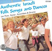 Authentic Israeli Folk Songs and Dances