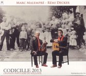 Marc Malempre & Remi Decker - Codicille 2013 (CD)