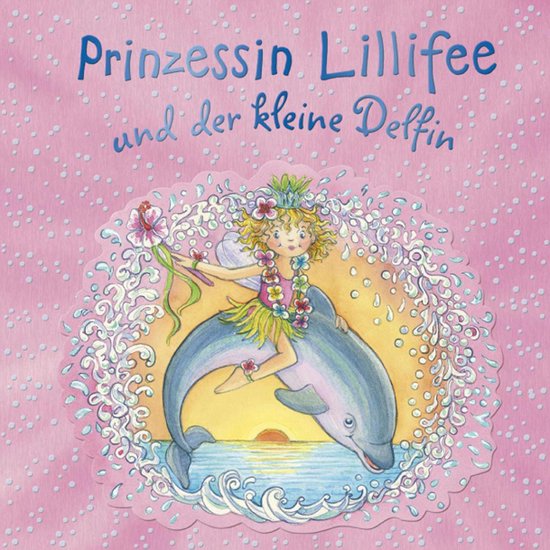Prinzessin Lillfee 6 - Prinzessin Lillifee und der kleine De ... - cover