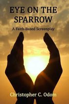 Eye on the Sparrow