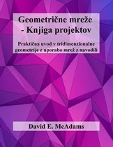Geometricne Mreze - Knjiga Projektov