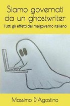 Siamo Governati Da Un Ghostwriter