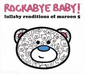 Lullaby Renditions of Maroon 5