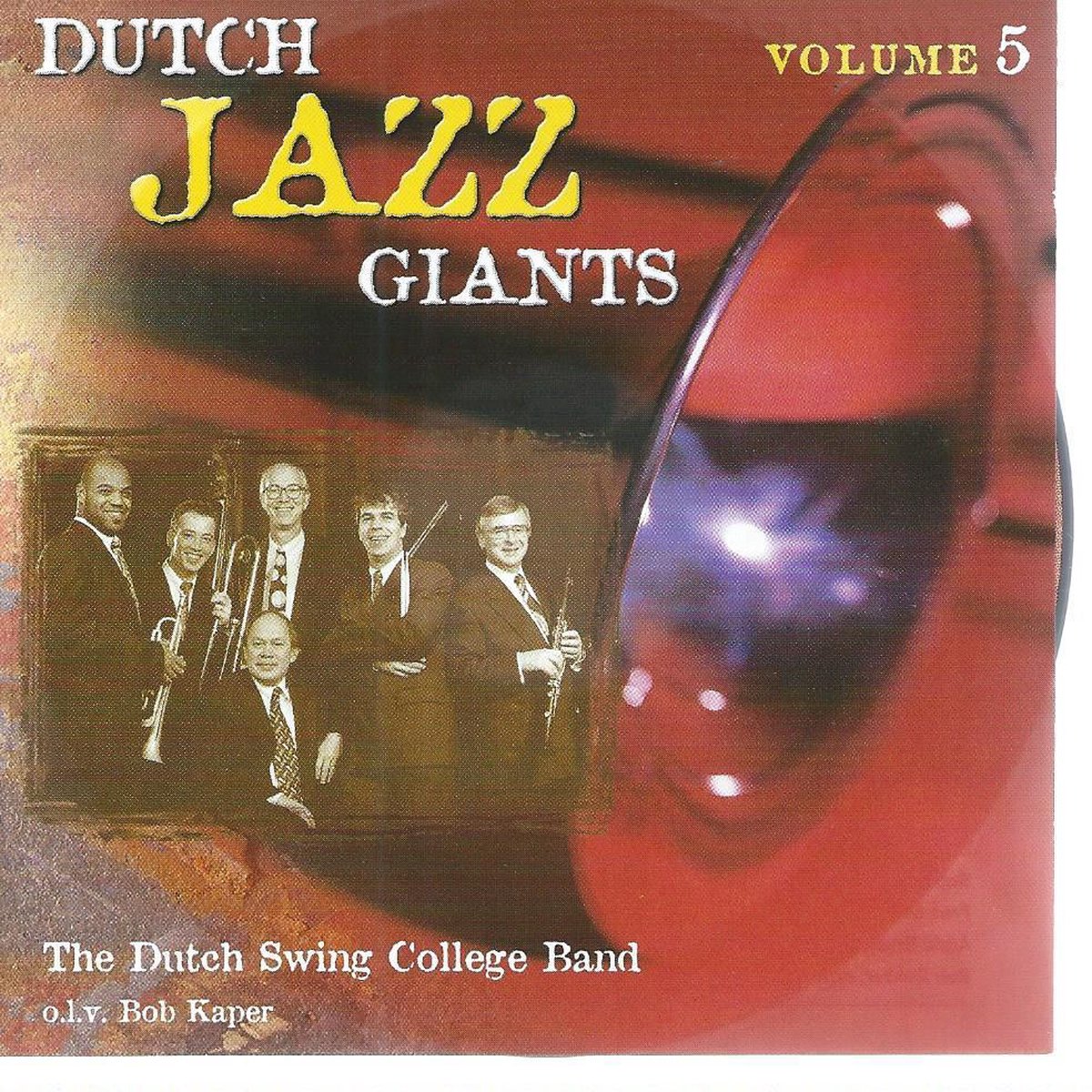 JAZZ GIANTS DUTCH SWING COLLEGE BAND