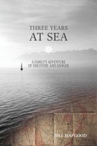 Three Years at Sea
