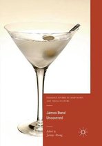 Palgrave Studies in Adaptation and Visual Culture- James Bond Uncovered