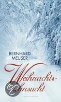 Weihnachtssehnsucht