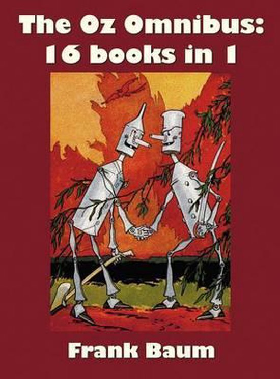 The Oz Omnibus (unabridged), Including
