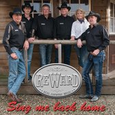 Reward - Sing Me Back Home (CD)