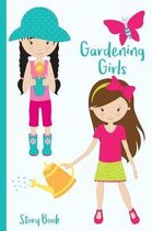 Gardening Girls Story Book