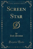 Screen Star (Classic Reprint)