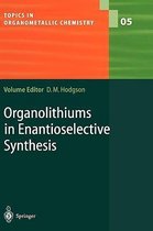Organolithiums in Enantioselective Synthesis