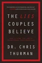 The Lies Couples Believe