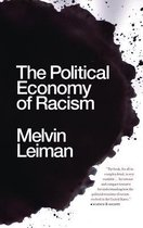 The Political Economy of Racism