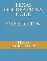 Texas Occupations Code 2018 Edition