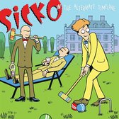 Sicko - In The Alternative Timeline (CD)