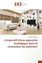 L'impératif d'une approche écologique dans la rénovation du batiment