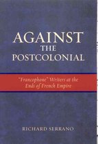 Against the Postcolonial