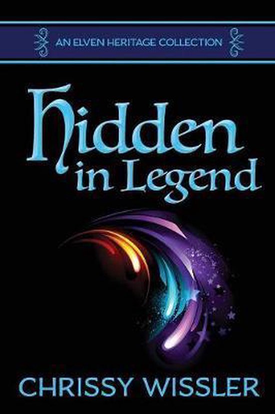 Elven Heritage Collection- Hidden in Legend - cover