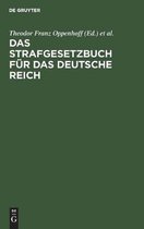 Das Strafgesetzbuch f�r das Deutsche Reich