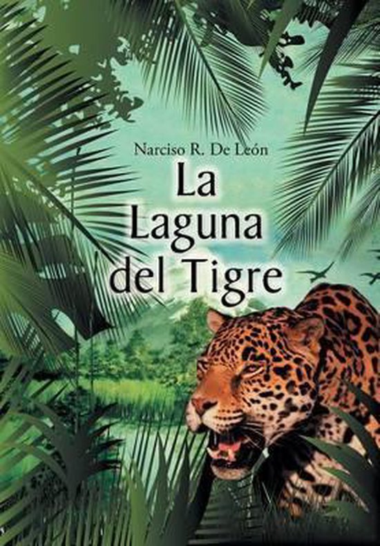 La Laguna del Tigre - cover